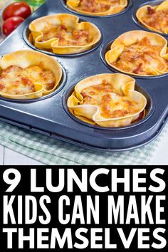 these kids can make themselves mini pizzas in the muffin tin and use them as an appetizer