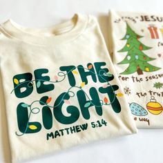 Be the Light - Unisex Shirt The Joy Of Christmas Is Family, Cricut Throw Pillows, School Christmas Shirt, Christian School Shirt Designs, Sublimation Shirts Christmas, Popular Christmas Shirts, Christmas Shirts Boys, Cute Christmas T Shirts, Christmas Christian Tshirts