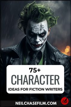 the joker movie character with green hair and his name is 75 character ideas for fiction writer