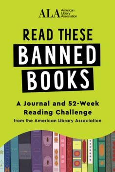 the book cover for read these banned books, with colorful books lined up in rows