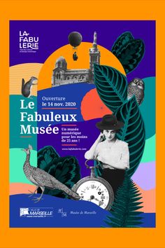 a poster for the exhibition le fabuleuxx museum in paris, france