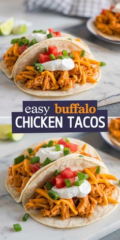 easy buffalo chicken tacos with ranch dressing and sour cream