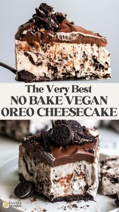 the very best no bake vegan oreo cheesecake is made with only three ingredients