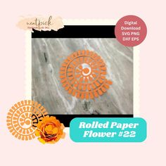 an orange paper flower is in front of a pink background with the words rolled paper flower 22