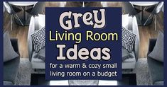 grey living room decor ideas for a warm and cozy small living room on a budget