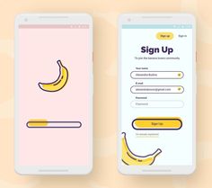 two smartphones displaying the sign up screen and banana on one side, which is yellow