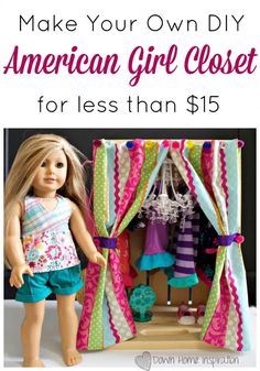 an american girl closet with the title make your own diy american girl closet for less than $ 15