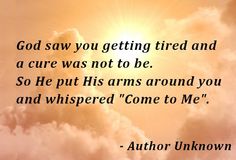 to my cousin, Phil Ward, he fought til the very end and now he has no more pain and suffering.......to his family and friends, may you find comfort in knowing that he is now at peace Words Of Condolence, Sympathy Messages, About God, Quotes By Authors