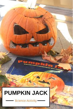 a pumpkin sitting on top of a table next to a book with the title pumpkin jack science activity