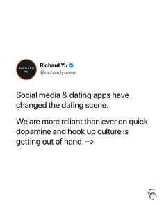 the text reads, social media & dating apps have changed the dating scene we are more relevant than ever on quick dopapine and hook up culture is getting out of hand - >