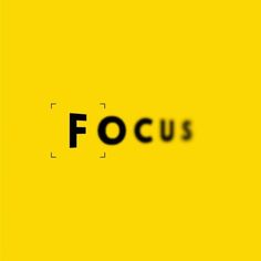 the word focus is written in black on a yellow background