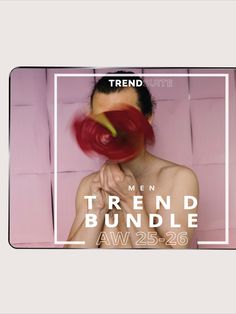 Get your blueprint for seasonal innovation: Autumn Winter 2025-26 men’s trend forecast bundle

#AW25 #autumnwinter2025 #2025 #2026 #trend #moodboard #trending #trendanalysis #fashion #trendforecaster #inspiration #AW25trends #trends #fall2025 #wgsn #fashiontrends #fashionweek #fashiondesign #fashiondesigner #menstrends #vogue #2025fashiontrends #fashioninspiration #menswear trends #fashiontrends #printtrends #premierevision #fashioninsights #colourtrends #trendforecast Digital Fashion