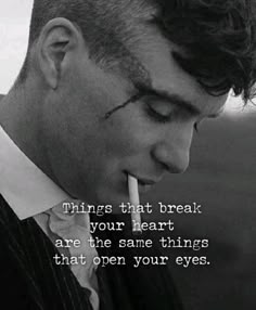 Mind Tattoo, Gangster Quotes, Peaky Blinders Quotes, Southern Gentleman, Break Your Heart, Stoic Quotes, Heart Break, Strong Mind Quotes