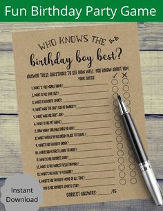 a printable birthday party game with a pen next to it and the text, who knows the birthday boy best?