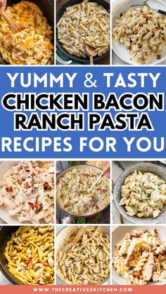 yummy and tasty chicken bacon ranch pasta recipes for you