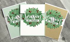 three christmas cards with the words season of thanks written in white and green on them