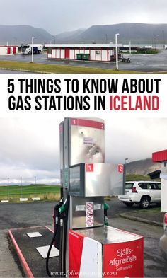 gas pumps in iceland with the words 5 things to know about gas stations in iceland