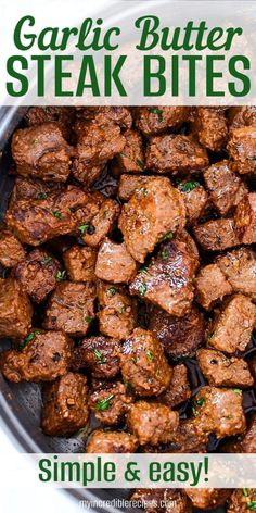 garlic butter steak bites in a skillet with text overlay