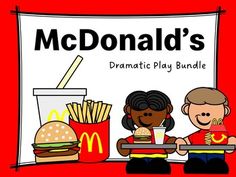 the mcdonald's dramatic play bundle includes food, drinks and snacks for children to enjoy