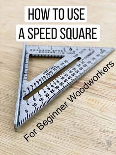 how to use a speed square for beginner woodworkers