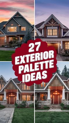 the front and back side of a house with text that reads 27 exterior palette ideas