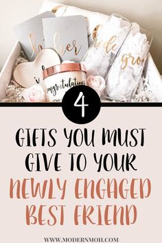 gifts you must give to your newly engaged best friend for the holidays and valentine's day