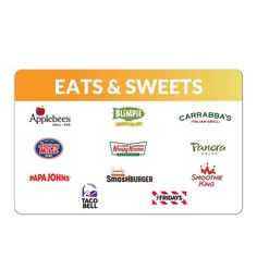 a sign that says eats and sweets with different types of food on the bottom right hand corner