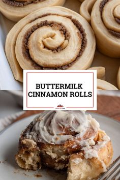 some cinnamon rolls are on a plate with a fork next to it and the title reads buttermilk cinnamon rolls