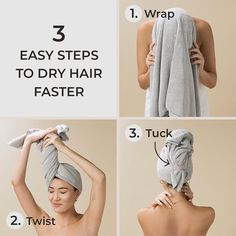 four steps to dry hair fast with towel wrapped around the head and wearing it on top