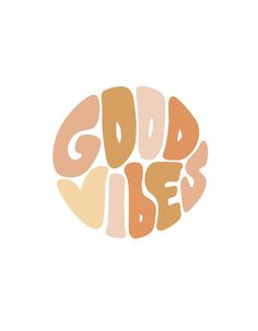 the word god vibes written in orange and pink colors on a white background with an oval