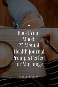 Feel Stuck? Try These 25 Morning Journal Prompts! - Isabelle Dias Self Awareness