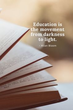 Good Education Quotes, From Darkness To Light, Darkness To Light, Top Quotes Inspiration, Teacher Motivation, Follow Your Passion, College Quotes