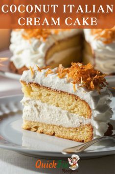 a slice of coconut italian cream cake on a white plate with the title overlay