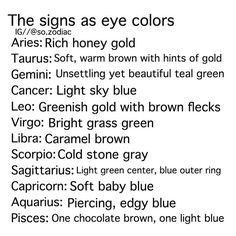 the signs as eye colors are in black and white, with different font styles on them