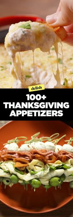 a plate with food on it and the words, 100 + thanksgiving appetizers