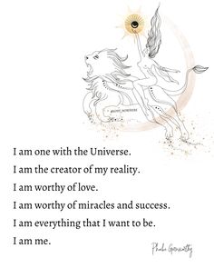 an illustration with the words i am one with the universe, i am the creator of my reality