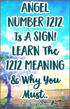 an angel number 1212 is a sign learn the 1222 meaning and why you must