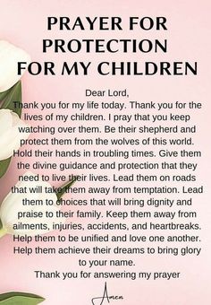 a prayer for protection for my children with white flowers and green leaves on a pink background