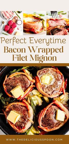 the recipe for bacon wrapped filet migon is shown