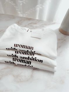 Woman with Ambition T-shirt White Trendy White T-shirt With Text Print, Fitted White T-shirt With Custom Text, White Crew Neck T-shirt With Text Print, Relaxed Fit White T-shirt With Custom Text, White Cropped T-shirt With Text Print, Night Out Tops, Activewear Fashion, Curve Dresses, Club Dresses