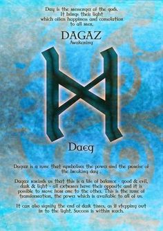 the meaning of dagaz and his name is written in black ink on a blue background