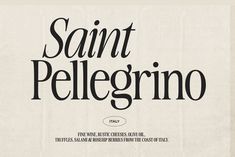 the font and typeface for saint pellegrino