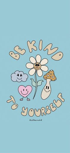 an image of some cartoon characters with flowers in the middle and words that say smile yourself