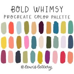 an image of bold colors with the words bold whimsy procreate color palette