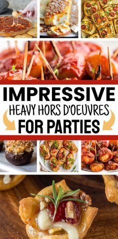 Impressive Heavy Hors D'oeuvres For Parties Bar Food Ideas Appetizers, Fancy Orderves Appetizers, Great Snacks For Parties, Lite Snacks For A Party, Gourmet Appetizers Entertaining, Yea Party Finger Foods, Appetizer For Friends Party, Cocktail Party Finger Food, Appetizers For 40 People