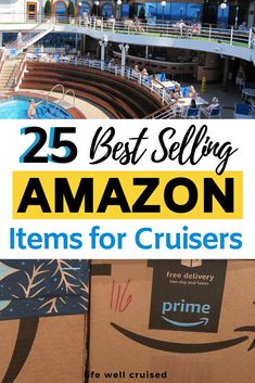 boxes with the words 25 best selling amazon items for cruisers on them and an image of