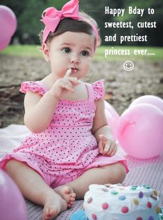 First Happy Birthday Wishes, First Birthday Wishes For Baby Girl, 1st Birthday Wishes For Baby Girl, Birthday Wishes For Little Princess, Birthday Wishes For Baby Girl, Son Birthday Wishes, Happy Baby Quotes