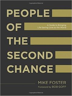 people of the second chance by mike foster