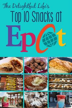 the delightful life's top 10 snacks at epot