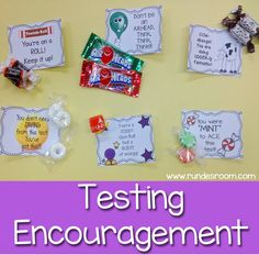 some candy bars and candies on a table with the words testing encouragement